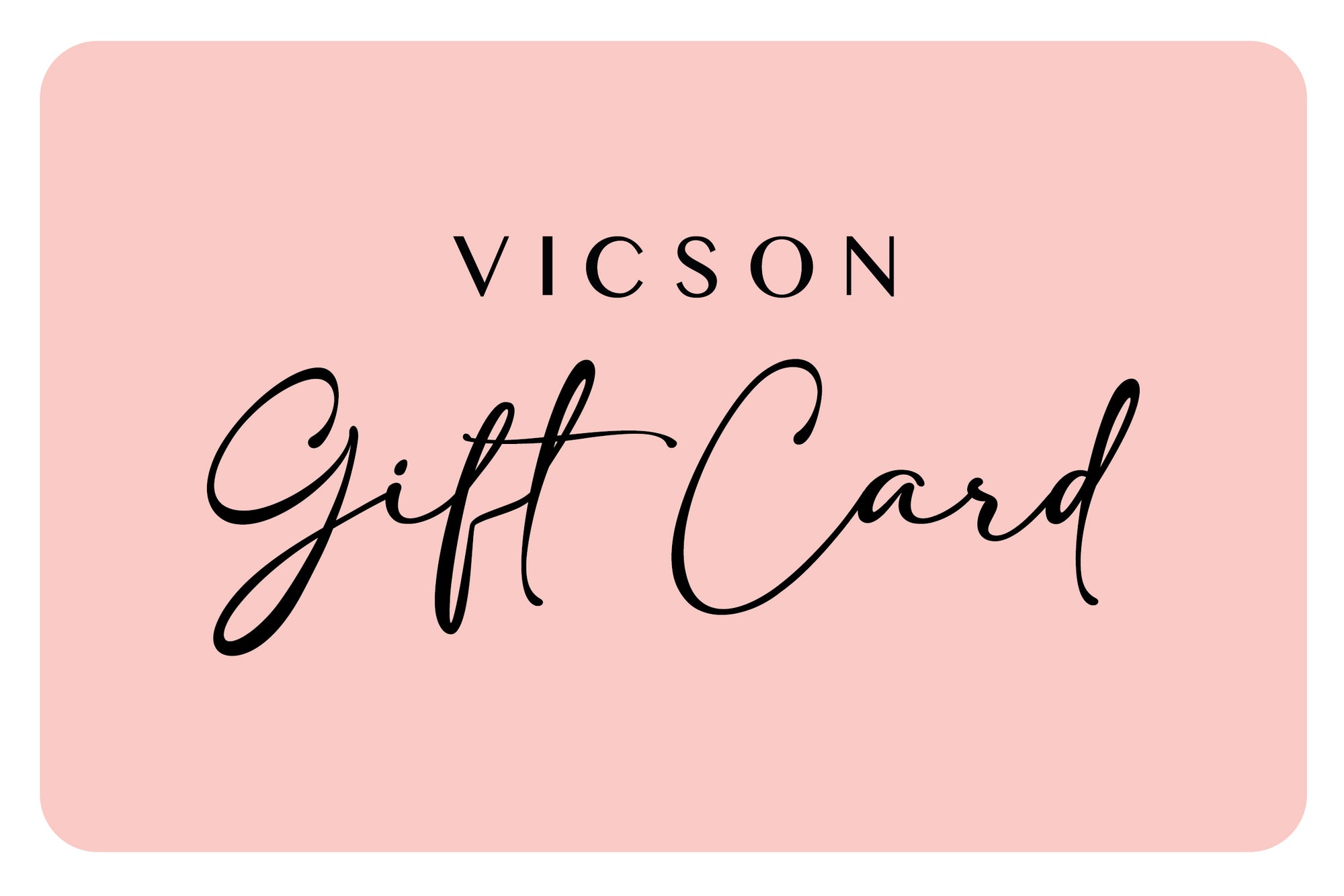 VICSON Gift Card